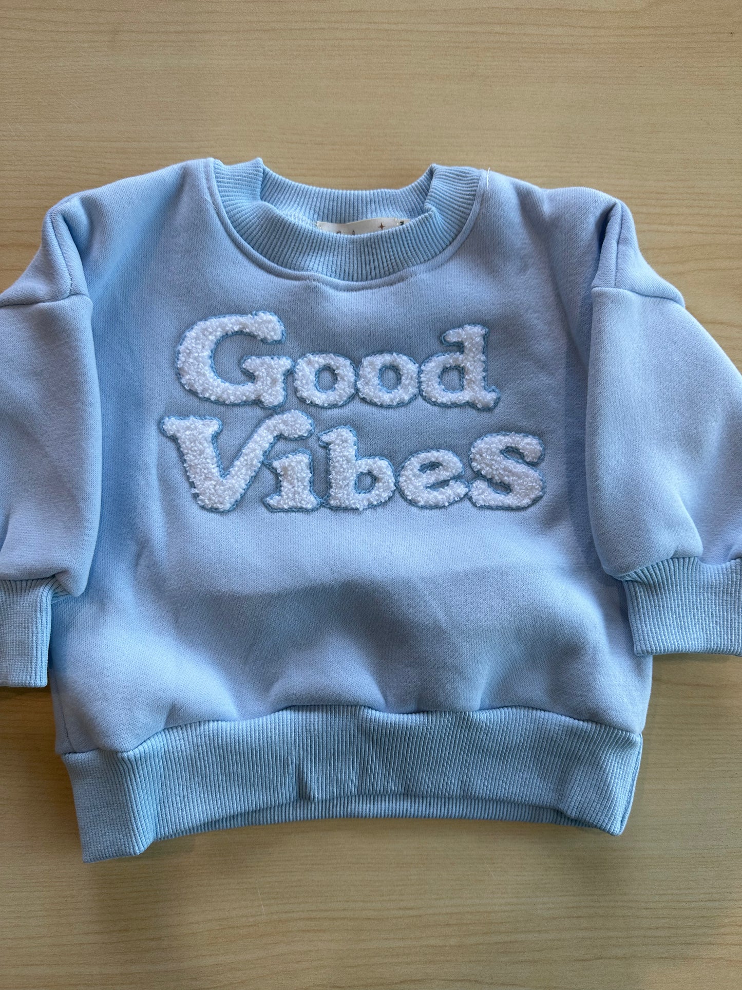 GOOD VIBES SWEATSHIRT